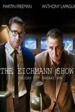 Watch The Eichmann Show Zmovie