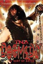 Watch TNA Wrestling Doomsday The Best of Abyss Zmovie
