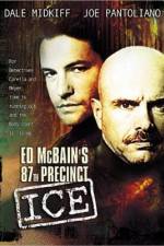 Watch Ed McBain's 87th Precinct Ice Zmovie