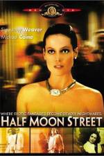 Watch Half Moon Street Zmovie