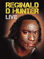 Watch Reginald D Hunter Live Zmovie
