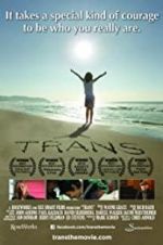 Watch Trans Zmovie