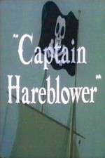 Watch Captain Hareblower Zmovie
