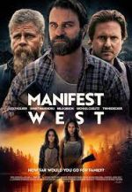 Watch Manifest West Zmovie