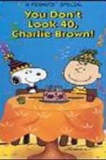 Watch You Don't Look 40 Charlie Brown Zmovie