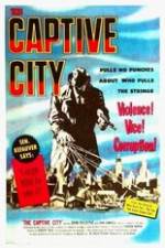 Watch The Captive City Zmovie