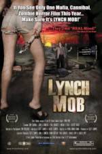 Watch Lynch Mob Zmovie