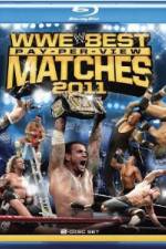 Watch Best Pay Per View Matches of 2011 Zmovie