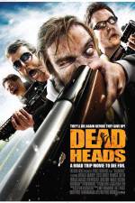 Watch DeadHeads Zmovie