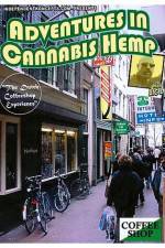 Watch Adventures In Cannabis Hemp Zmovie