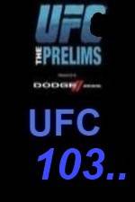 Watch UFC 103 Preliminary Fights Zmovie