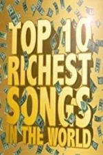 Watch The Richest Songs in the World Zmovie