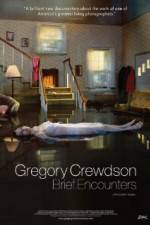 Watch Gregory Crewdson Brief Encounters Zmovie