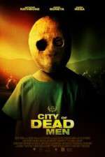 Watch City of Dead Men Zmovie