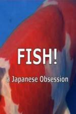 Watch Fish A Japanese Obsession Zmovie