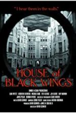 Watch House of Black Wings Zmovie