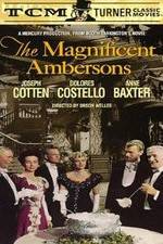 Watch The Magnificent Ambersons Zmovie