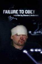 Watch Failure to Obey Zmovie