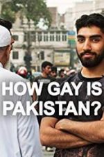 Watch How Gay Is Pakistan? Zmovie