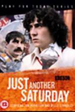 Watch Play for Today Just Another Saturday Zmovie