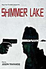 Watch Shimmer Lake Zmovie