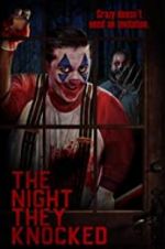 Watch The Night They Knocked Zmovie