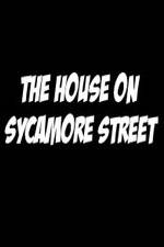 Watch The House on Sycamore Street Zmovie