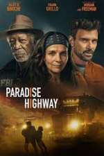 Watch Paradise Highway Zmovie