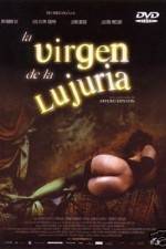 Watch La virgen de la lujuria Zmovie