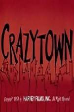 Watch Crazy Town Zmovie