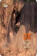 Watch National Geographic Wild Lion Battle Zone Zmovie