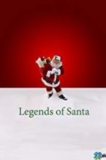 Watch The Legends of Santa Zmovie