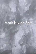 Watch Mark Hix on Salt Zmovie