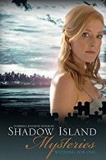 Watch Shadow Island Mysteries: Wedding for One Zmovie