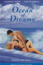 Watch Ocean of Dreams Zmovie