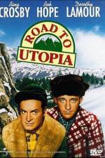 Watch Road to Utopia Zmovie