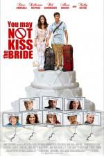 Watch You May Not Kiss the Bride Zmovie
