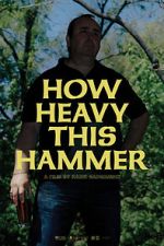 Watch How Heavy This Hammer Zmovie