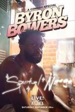 Watch Byron Bowers - Spiritual N**ga (TV Special 2022) Zmovie