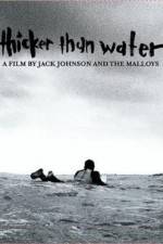 Watch Thicker Than Water Zmovie