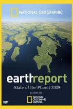 Watch Earth Report: State of the Planet 2009 Zmovie