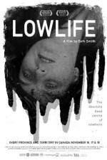 Watch Lowlife Zmovie