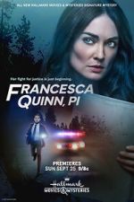 Watch Francesca Quinn, PI Zmovie