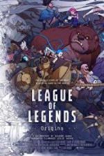 Watch League of Legends: Origins Zmovie