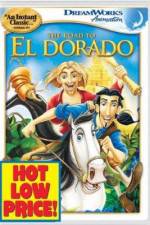 Watch The Road to El Dorado Zmovie