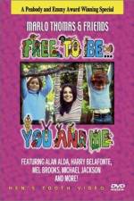 Watch Free to Be You & Me Zmovie