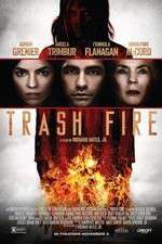 Watch Trash Fire Zmovie