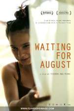 Watch Waiting for August Zmovie