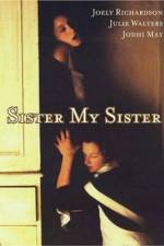 Watch Sister My Sister Zmovie