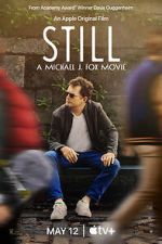 Watch Still: A Michael J. Fox Movie Zmovie